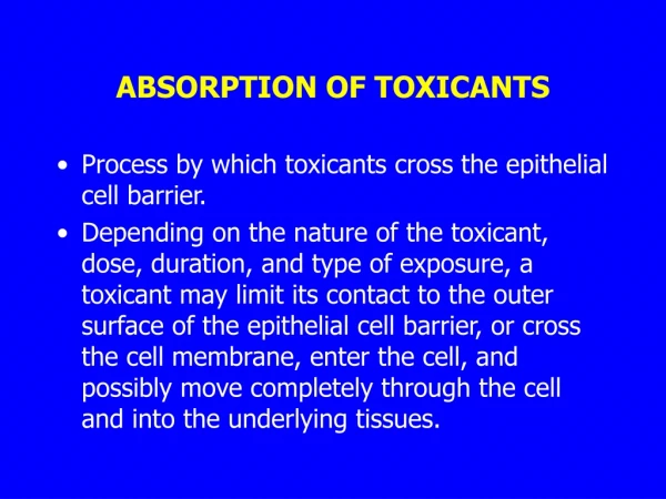 ABSORPTION OF TOXICANTS