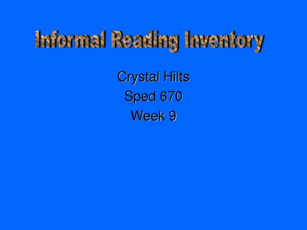 Crystal Hilts Sped 670 Week 9