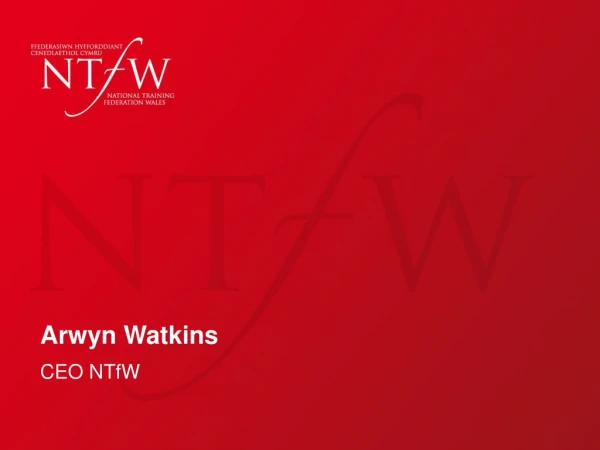 Arwyn Watkins CEO NTfW