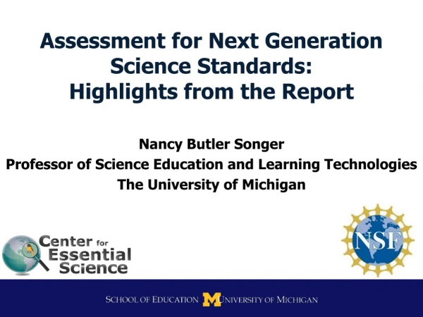 Assessment for Next Generation Science Standards:  Highlights from the Report