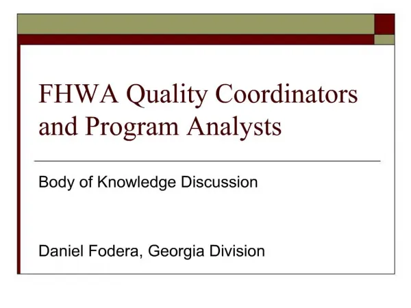 FHWA Quality Coordinators and Program Analysts