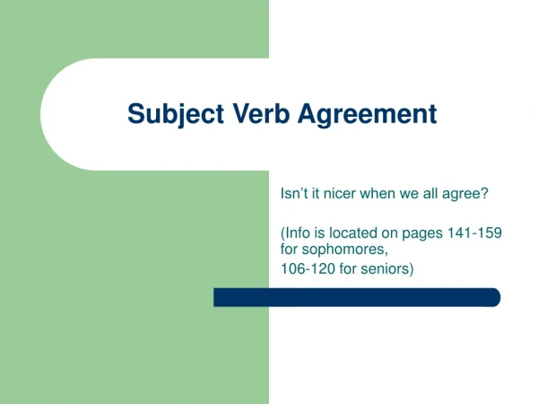 Subject Verb Agreement