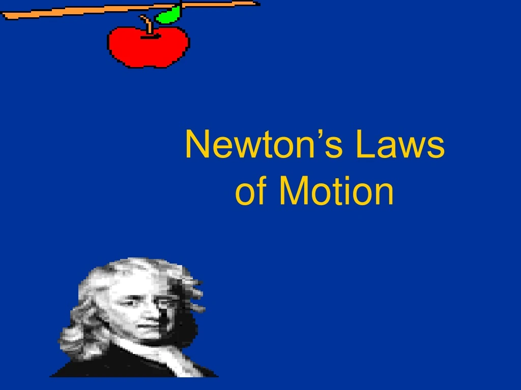 newton s laws of motion