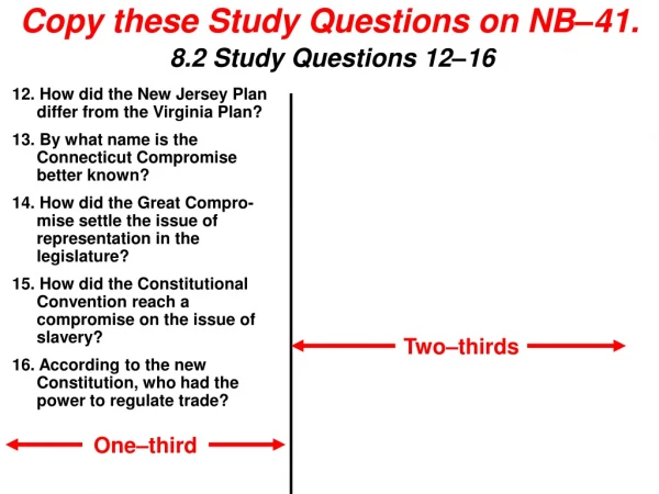 Copy these Study Questions on NB–41.