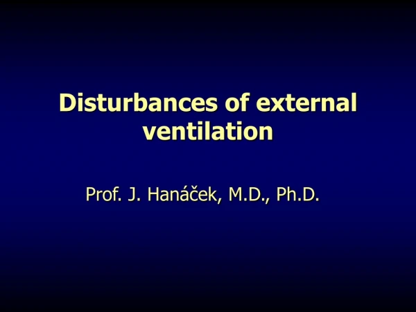 Disturbances of external ventilation