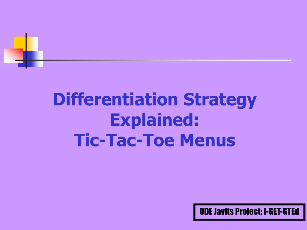 Tic-Tac-Toe in Differentiated Instruction