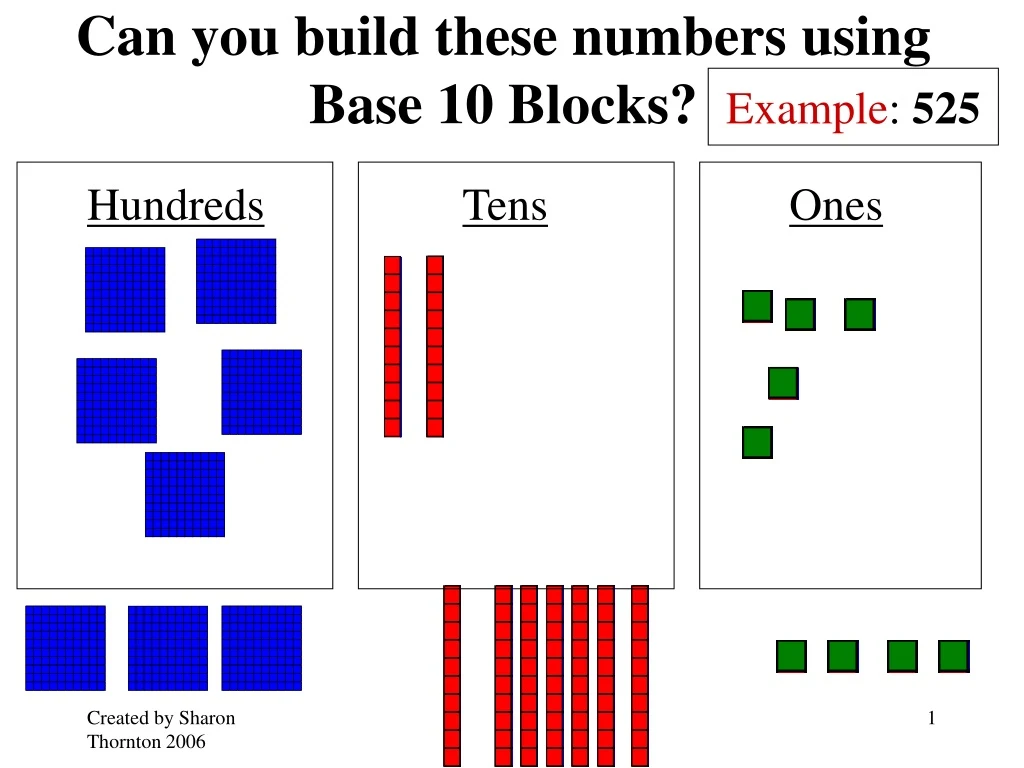 can you build these numbers using base 10 blocks