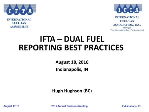 IFTA –  Dual Fuel  Reporting BEST PRACTICES