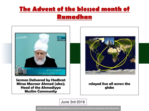 The Advent of the blessed month of Ramadhan