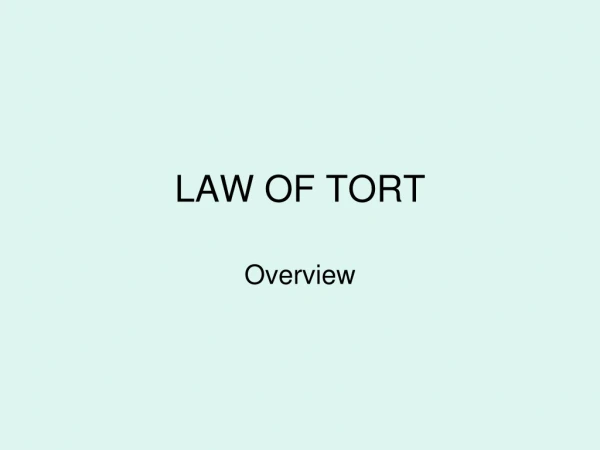 LAW OF TORT