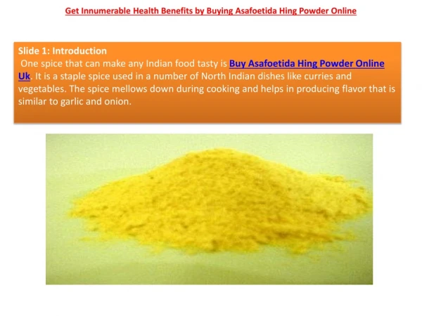 get innumerable health benefits by buying asafoetida hing powder online