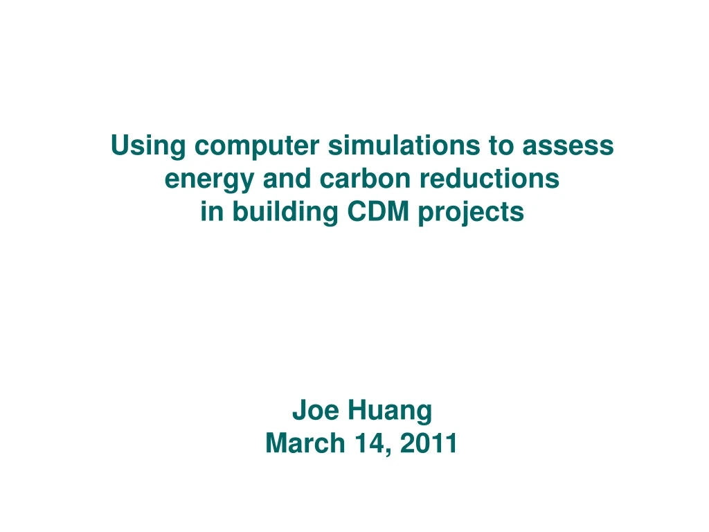 using computer simulations to assess energy