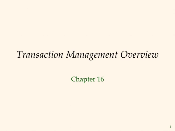 Transaction Management Overview