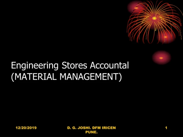 Engineering Stores Accountal (MATERIAL MANAGEMENT)