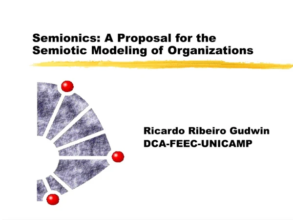 Semionics: A Proposal for the Semiotic Modeling of Organizations