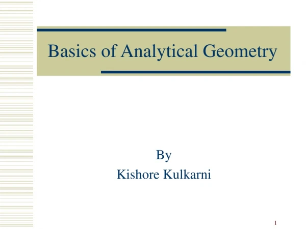 Basics of Analytical Geometry