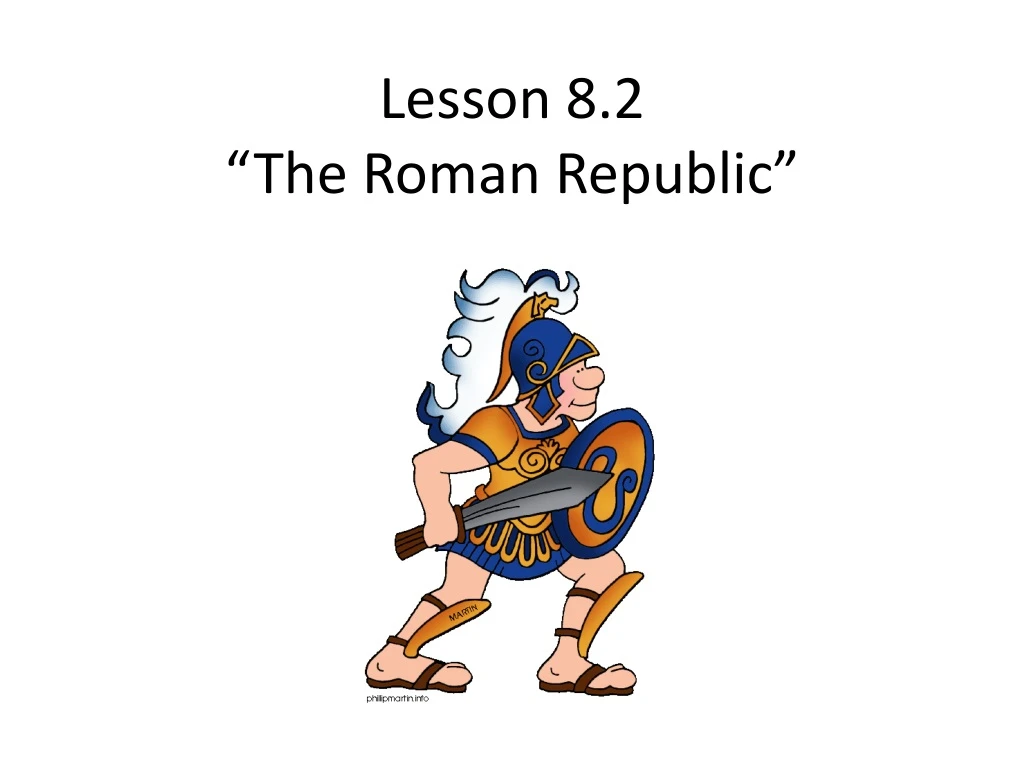 lesson 8 2 the roman republic