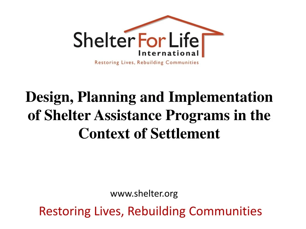 design planning and implementation of shelter assistance programs in the context of settlement