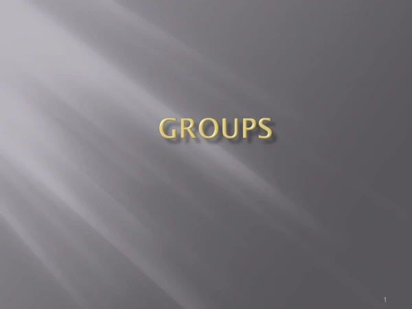 GROUPS