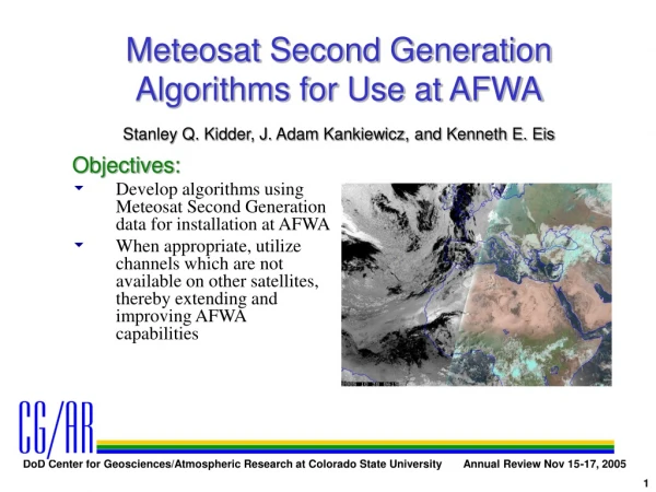 Meteosat Second Generation Algorithms for Use at AFWA