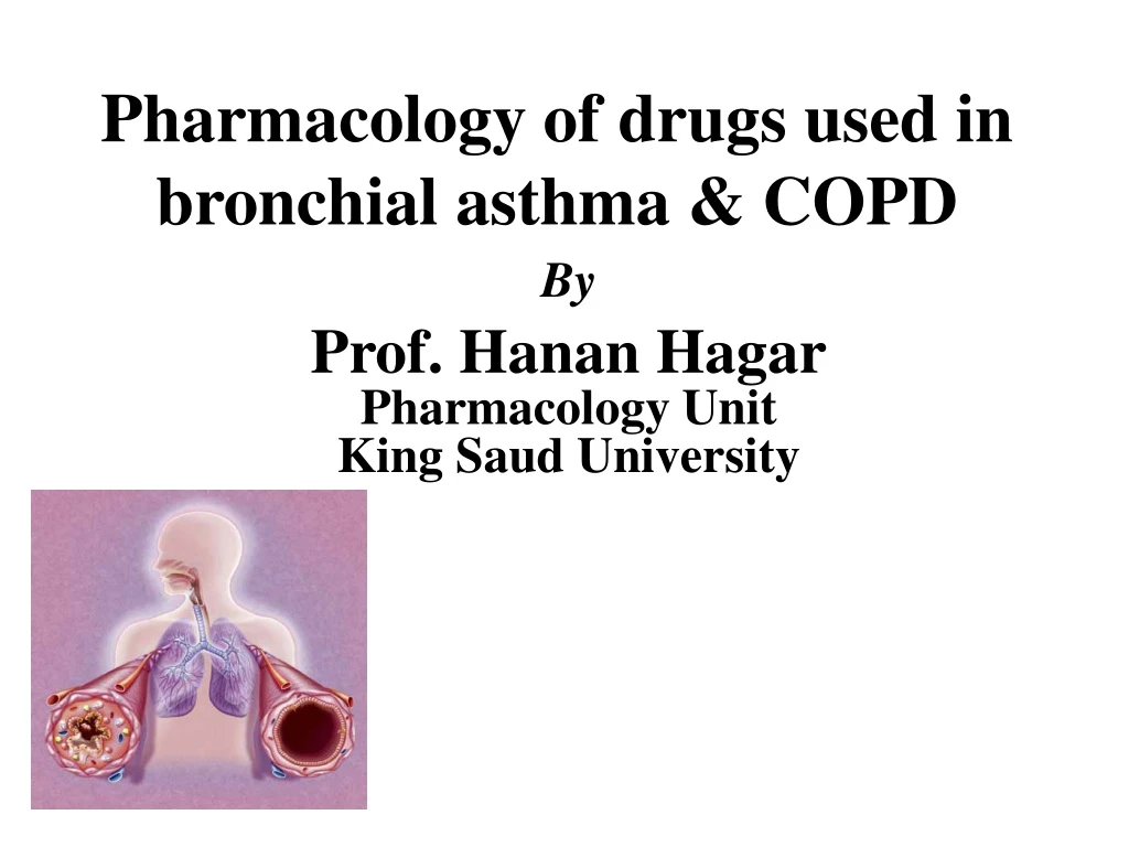 pharmacology of drugs used in bronchial asthma copd