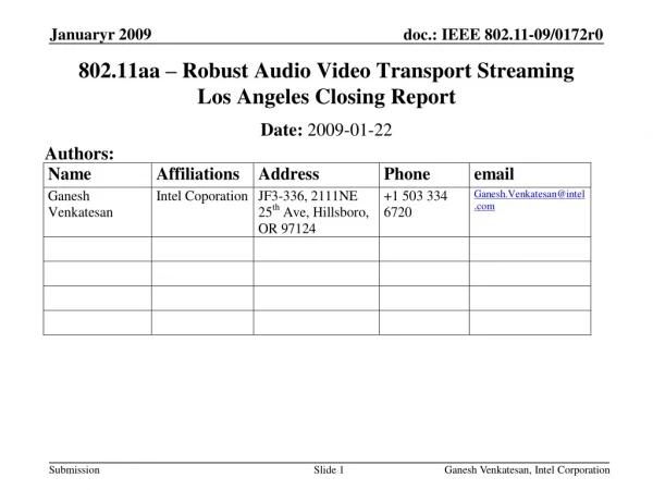 802.11aa – Robust Audio Video Transport Streaming  Los Angeles Closing Report