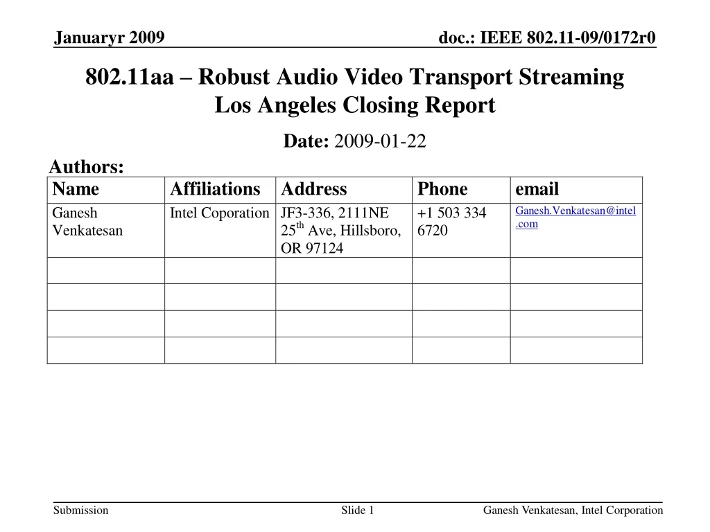 802 11aa robust audio video transport streaming los angeles closing report