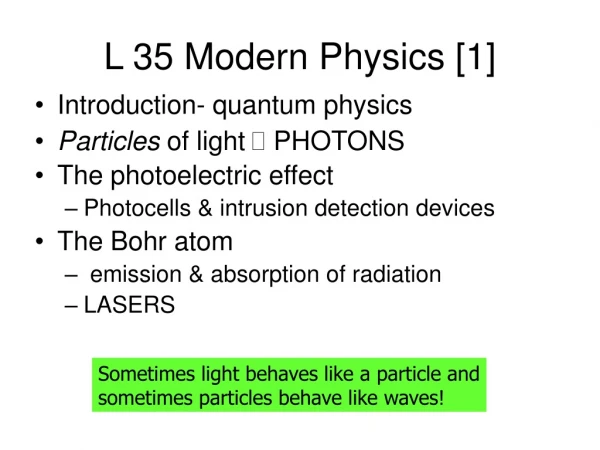 L 35 Modern Physics [1]