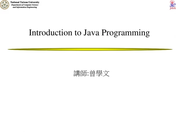 Introduction to Java Programming