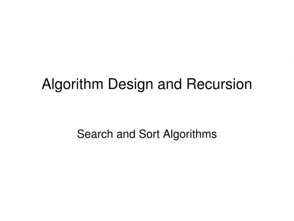 Algorithm Design and Recursion