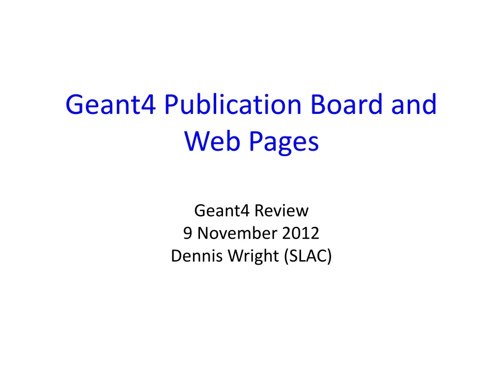 geant4 publication board and web pages