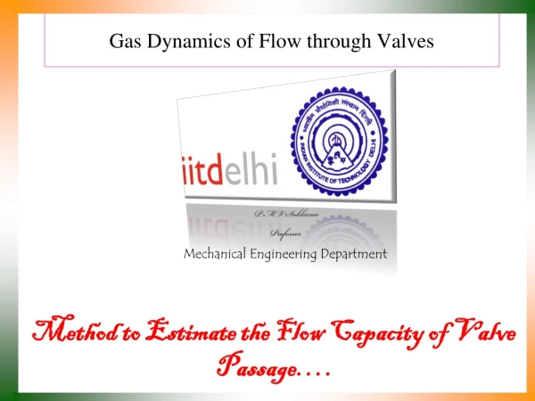 Gas Dynamics of Flow through Valves
