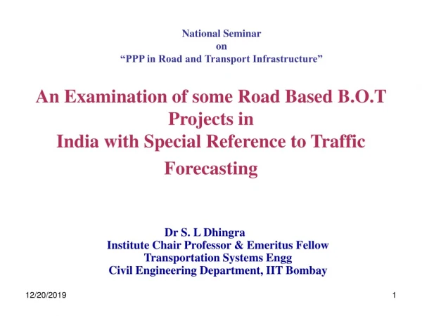 National Seminar  on  “PPP in Road and Transport Infrastructure”