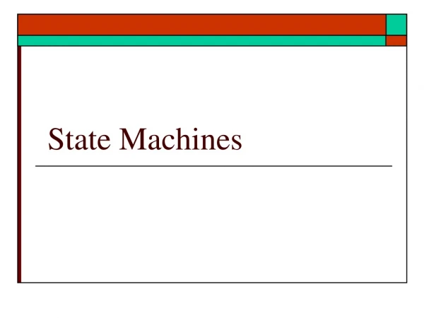 State Machines