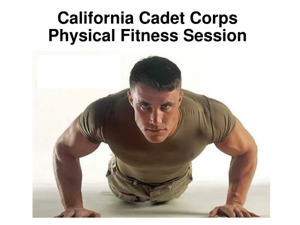 California Cadet Corps Physical Fitness Session
