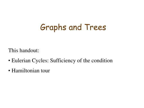 Graphs and Trees