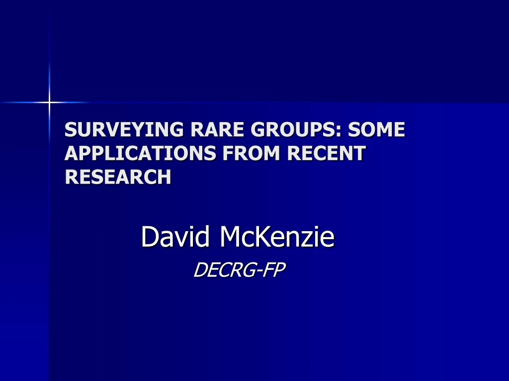 surveying rare groups some applications from recent research