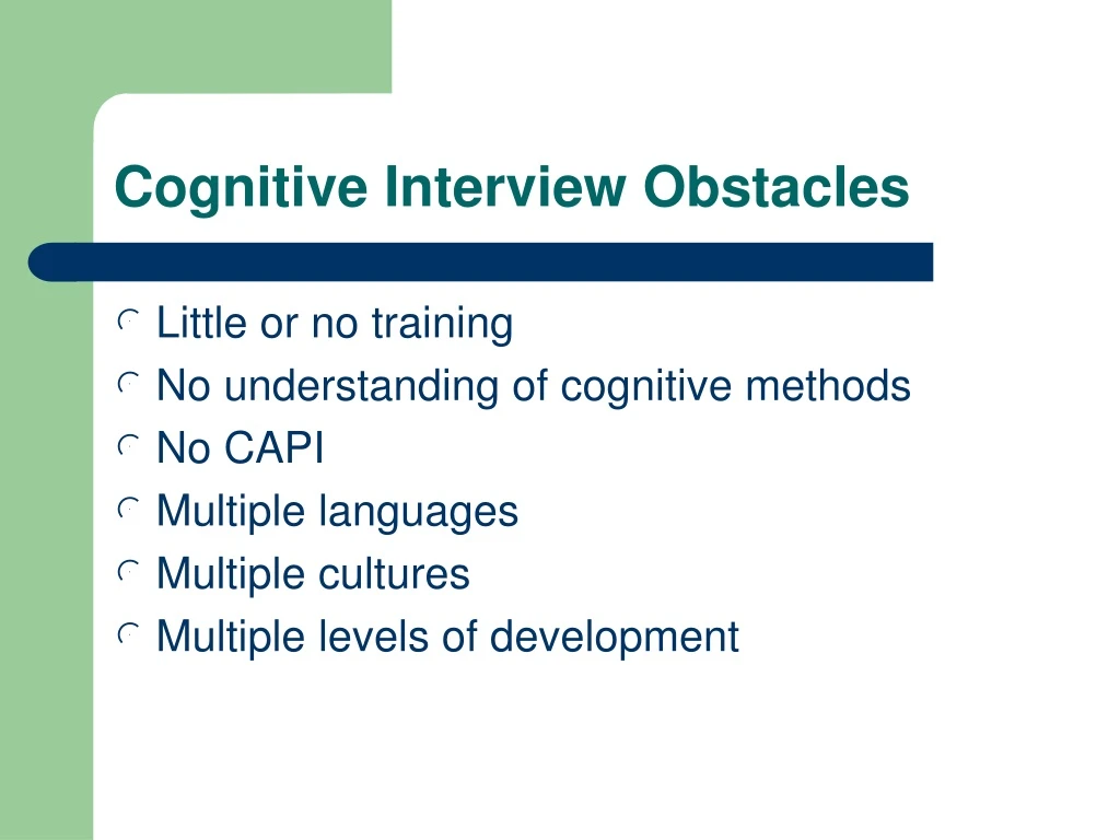 cognitive interview obstacles