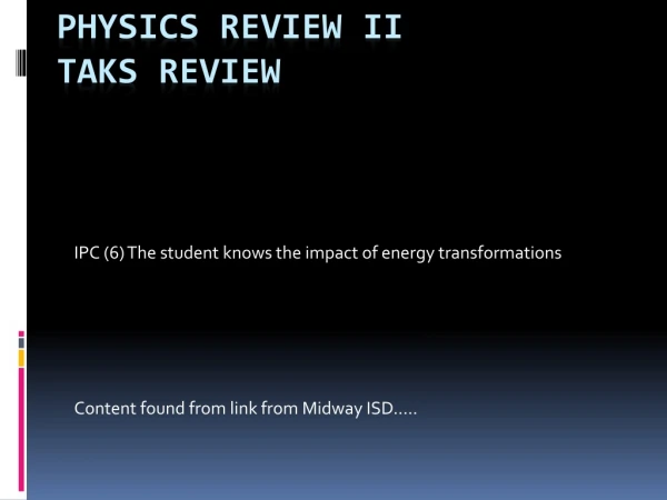 Physics Review II TAKS Review