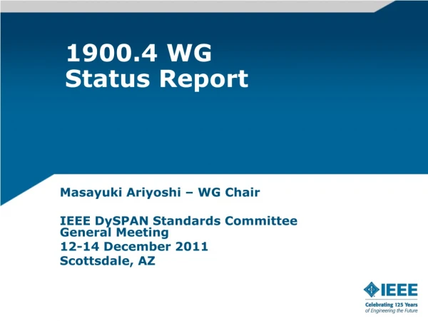 1900.4 WG Status Report