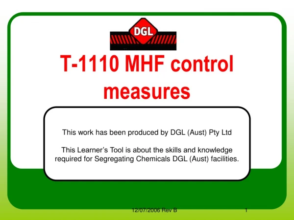 T-1110 MHF control measures