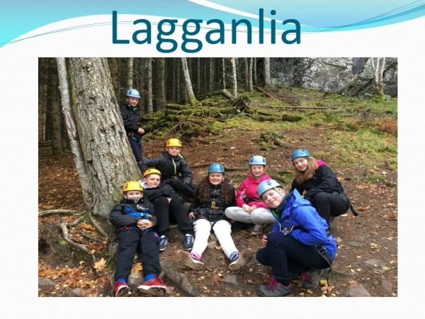 Lagganlia