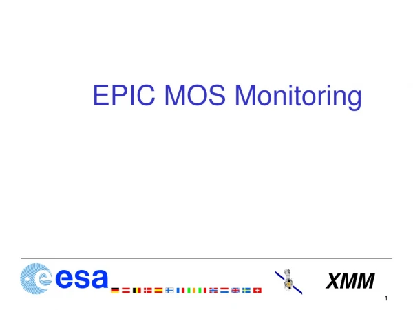 EPIC MOS Monitoring