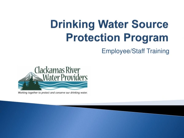 Drinking Water Source Protection Program