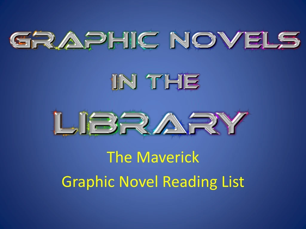 the maverick graphic novel reading list