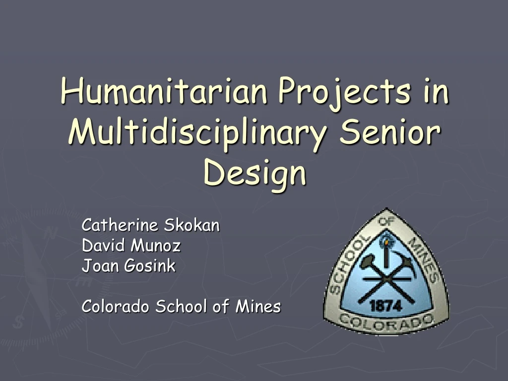 humanitarian projects in multidisciplinary senior design