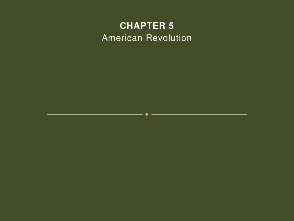 chapter 5 american revolution