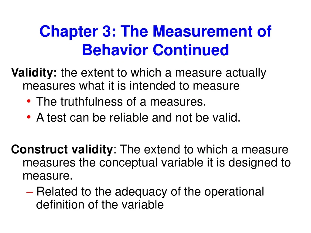 chapter 3 the measurement of behavior continued