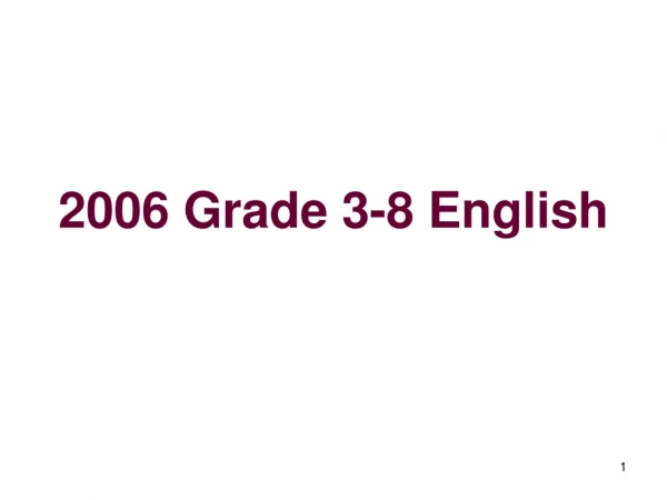 2006 Grade 3-8 English