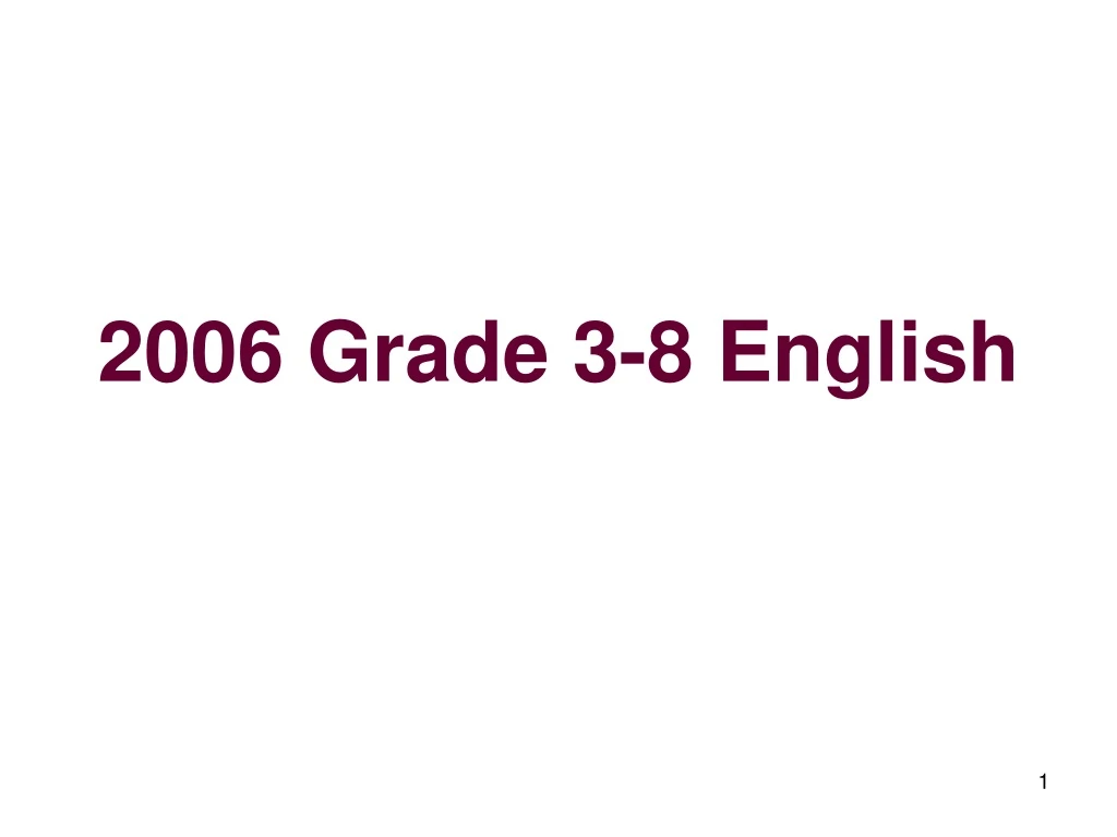 2006 grade 3 8 english